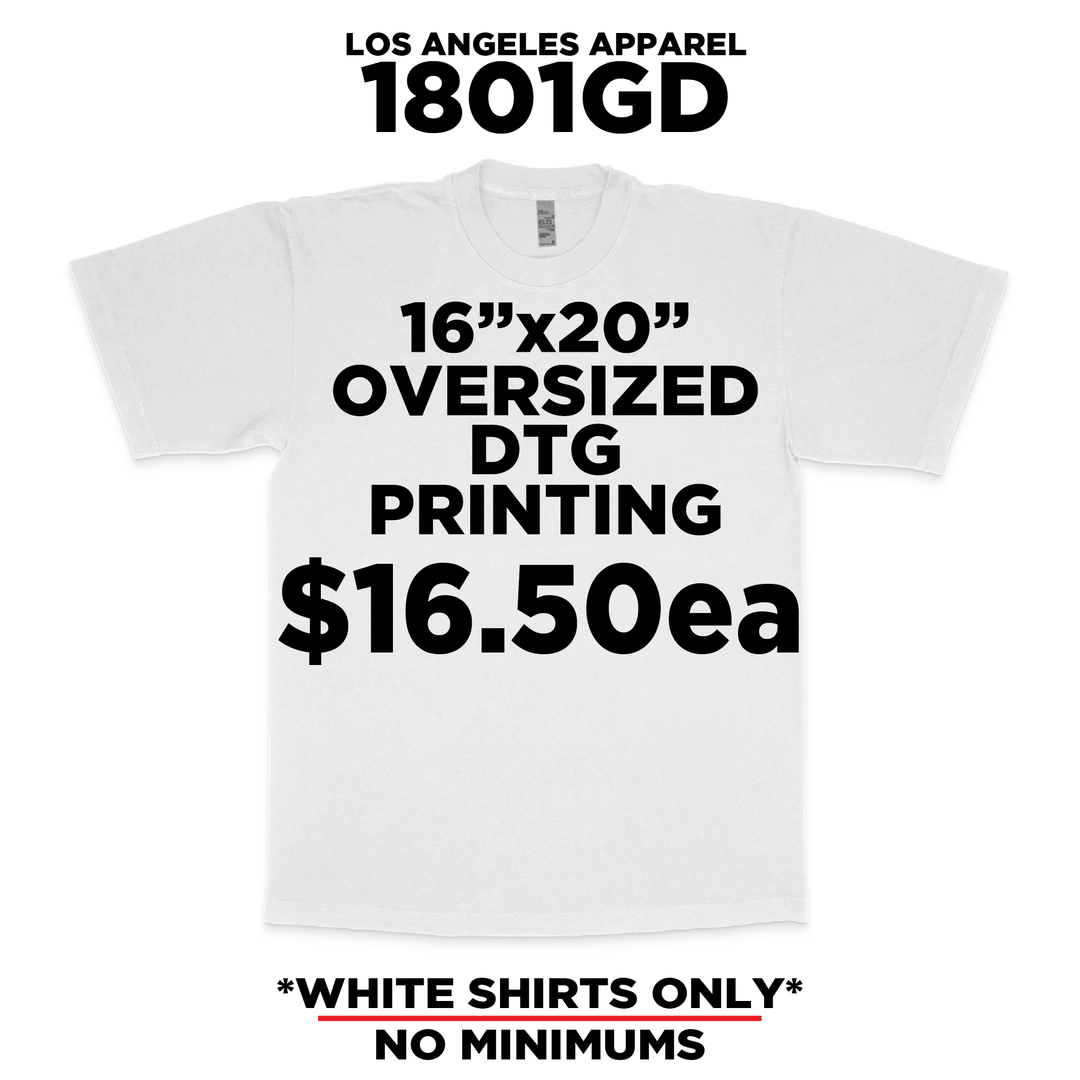 Oversized DTG Printing Special 1801GD